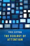 The Ecology of Attention