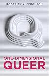 One-Dimensional Queer
