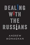 Dealing with the Russians