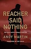 Reacher Said Nothing