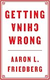 Getting China Wrong