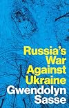 Russia's War Against Ukraine