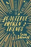 Beautiful Broken Things