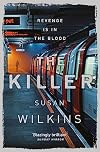 The Killer (The Kaz Phelps Series)