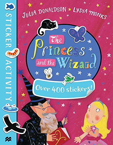 The Princess and the Wizard Sticker Book (With: Lydia Monks) cover