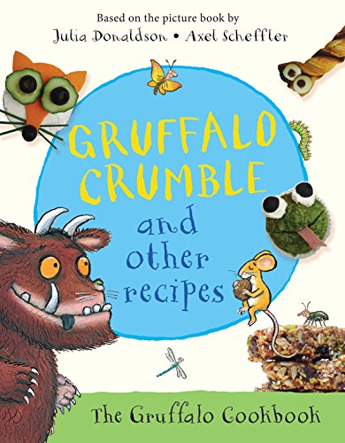 Gruffalo Crumble and Other Recipes book cover