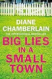 Big Lies in a Small Town