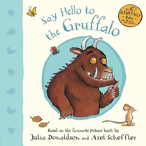 Say Hello to the Gruffalo book cover