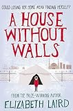 A House Without Walls