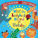 What The Ladybird Heard On Holiday