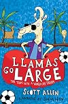 Llamas Go Large