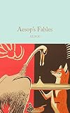 Aesop's Fables (Macmillan Collector's Library)