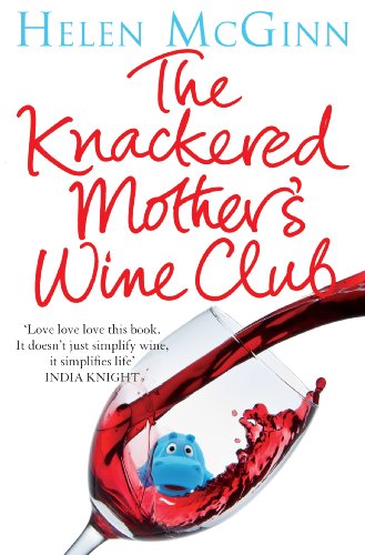 The Knackered Mother's Wine Club cover