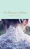 The Woman In White Macmillan Collectors Library