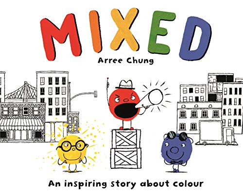 Cover of Mixed - An Inspiring Story about Colour