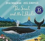 The Snail And The Whale 15th Anniversary Edition