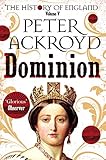 Dominion A History Of England Volume V