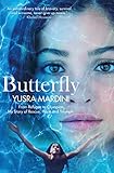 Butterfly From Refugee To Olympian My Story Of Rescue Hope And Triumph