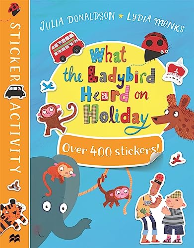 What the Ladybird Heard on Holiday Sticker Book book cover