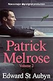 Patrick Melrose Volume 2 Mothers Milk And At Last