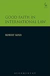 Good Faith in International Law