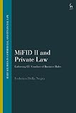 Mifid Ii And Private Law Enforcing Eu Conduct Of Business Rules
