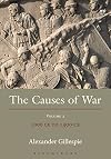 The Causes of War: Volume II: 1000 CE to 1400 CE