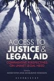Access To Justice And Legal Aid Comparative Perspectives On Unmet Legal Need