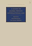 Guide to Global Private International Law