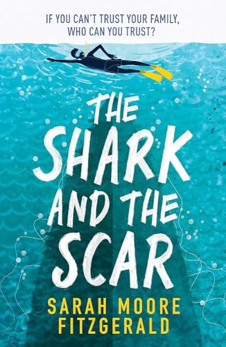 The Shark And The Scar book cover