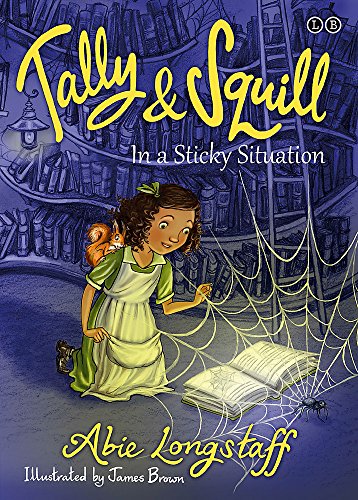 Cover of Tally and Squill in a Sticky Situation