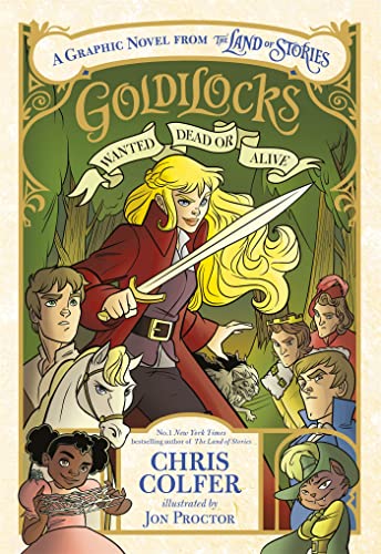 Goldilocks: Wanted Dead or Alive book cover