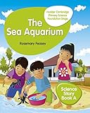 Hodder Cambridge Primary Science Story Book A Foundation Stage The Sea Aquarium