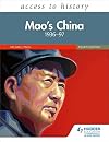 Access to History: Mao's China 1936โ97 Fourth Edition