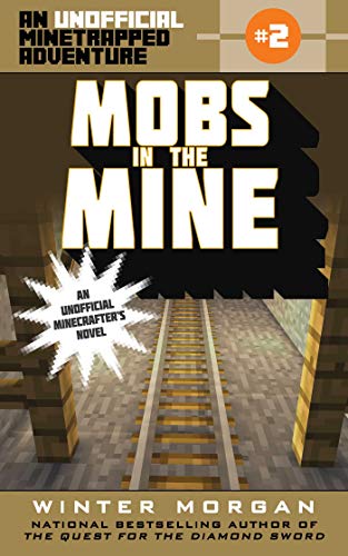 Mobs in the Mine book cover