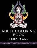 Adult Coloring Book Keep Calm Peaceful Adult Coloring Book Series