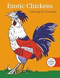 Exotic Chickens Coloring For Everyone Creative Stress Relieving Adult Coloring
