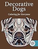 Decorative Dogs Coloring For Everyone