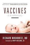Vaccines A Reappraisal