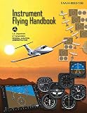 Instrument Flying Handbook Federal Aviation Administration Faah808315b