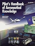 Pilots Handbook Of Aeronautical Knowledge Federal Aviation Administration Faah808325b