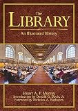 The Library An Illustrated History
