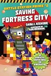 Saving Fortress City