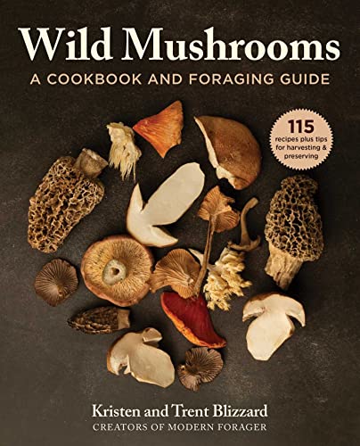 Wild Mushrooms : by Blizzard, Kristen