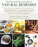 The Illustrated Encyclopedia Of Natural Remedies