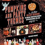 Pumpkins And Party Themes 50 Diy Designs To Bring Your Halloween Extravaganza To Life