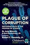 Plague of Corruption: Restoring Faith in the Promise of Science