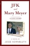 JFK and Mary Meyer: A Love Story