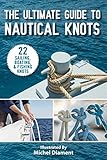The Ultimate Guide To Nautical Knots