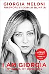 I Am Giorgia: My Roots, My Principles